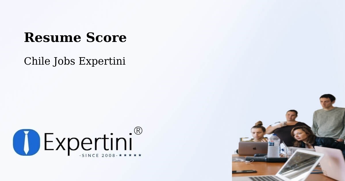 Resume Score & Job Description Match Tool – Saavedra - Chile Jobs Expertini